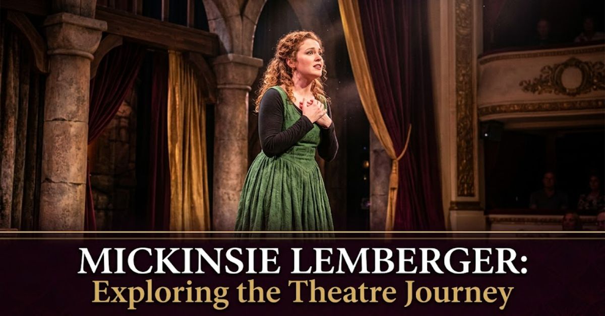 Mickinsie: Exploring the Theatre Journey of Mickinsie Lemberger